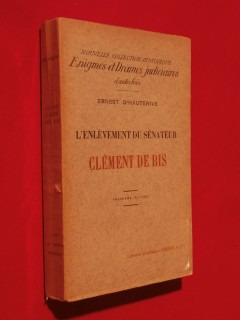 L'enlèvement du sénateur Clément de Ris