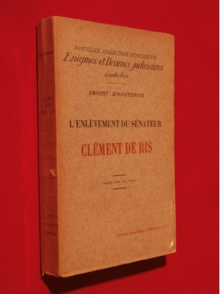 L'enlèvement du sénateur Clément de Ris