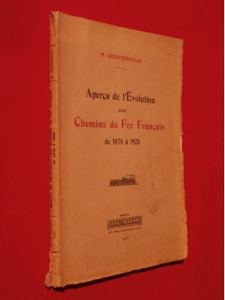 Aperçu de l'évolution des chemins de fers français de 1878 à 1928