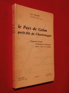 Le pays du Gelon, petits fils de Charlemagne