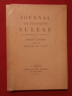 Journal de François Suleau, le chevalier de la difficulté et écrits divers