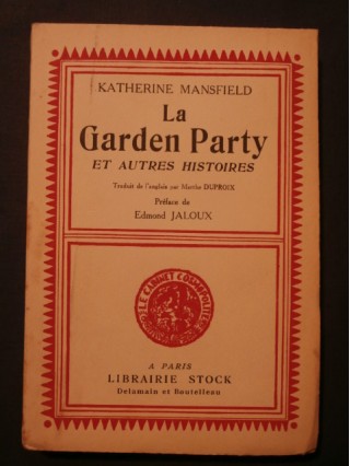 La garden party et autres histoires