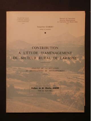 Contribution à l'étude d'aménagement du secteur rural de Laragne