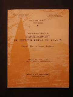 Contribution à l'étude de l'aménagement du secteur rural de Veynes, Dévoluy, haut et moyen, Bochaines