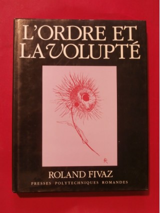 L'ordre et la volupté