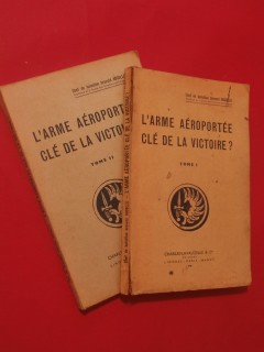 L'arme aéroportée clé de la victoire? 2 tomes