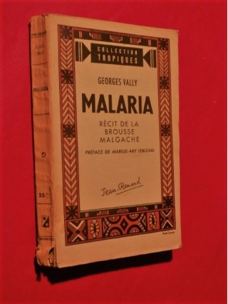 Malaria, récit de la brousse malgache