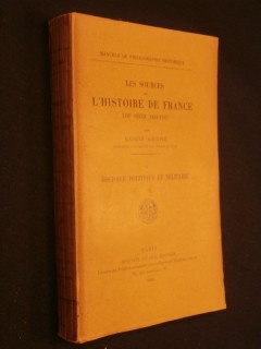Les sources de l'histoire de France, XVIIe siècle, tome 5, Histoire politique et militaire