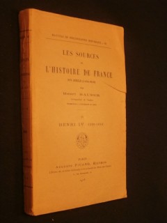 Les sources de l'histoire de France, XVIe siècle, Henri IV, tome 4