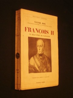 François II, le beau père de Napoléon