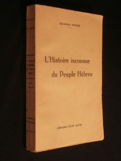 L'histoire inconnue du peuple Hébreu