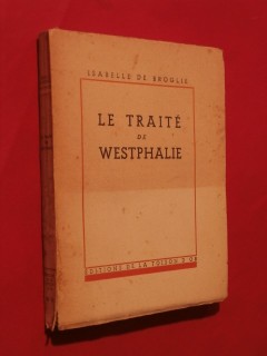 Le traité de Westphalie vue par les contemporains