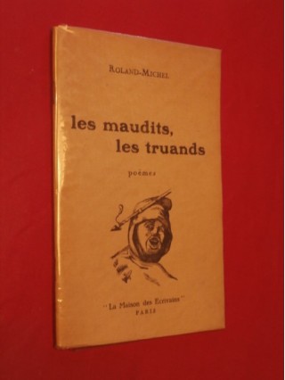 Les maudits, les truands