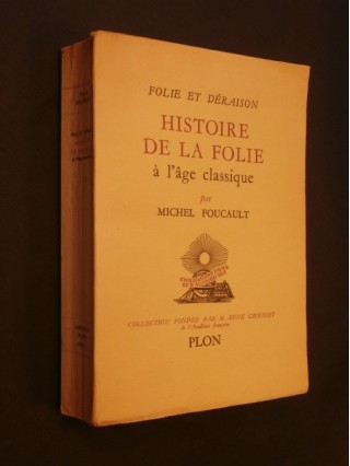 Histoire de la folie à l'âge classique