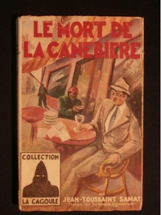 Le mort de la Canebière