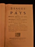 Usages des pays de Bresse, Bugey et Gex, leurs status, stils et édits divisés en deux partie