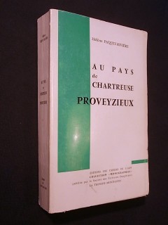 Au pays de Chartreuse, Proveyzieux