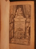 Gallia, sive de Francorum regis dominiis et opibus commentarius.‎