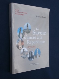 La Savoie s'ancre à la république, 1870-1871