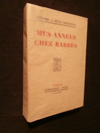 Mes années chez Barrès