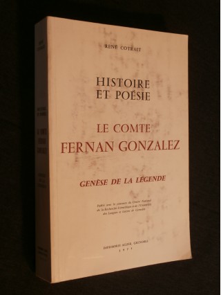 Le comte Fernan Gonzalez, la genèse de la légende