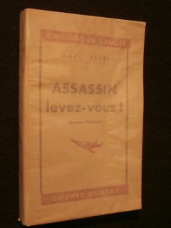 Assassin levez-vous!