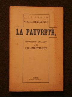 La pauvrté, introduction nécessaire à la vie chrétienne