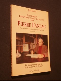 Souvenirs et entretiens ultimes en juin 1991 avec Pierre Fanlac