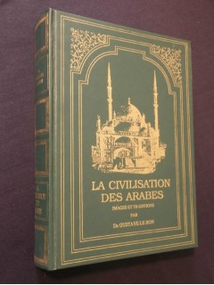 La civilisation des arabes