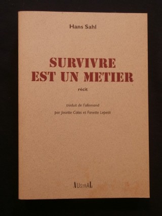 Survivre est un métier