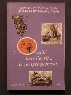 L'oralité dans l'écrit...et réciproquement