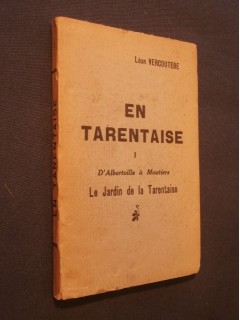 En Tarentaise, tome 1 , d'Albertville à Moutiers