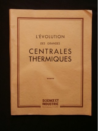 L'évolution des grandes centrales thermiques