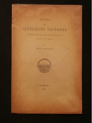 Notes sur quelques tavernes fréquentées par l'université de Paris aux XIVe et XVe siècle