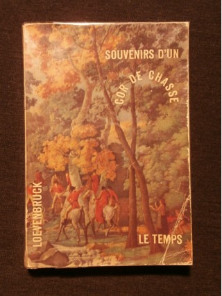 Souvenirs d'un cor de chasse