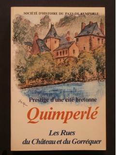 Quimperlé, les rues du château et du Gorréquer