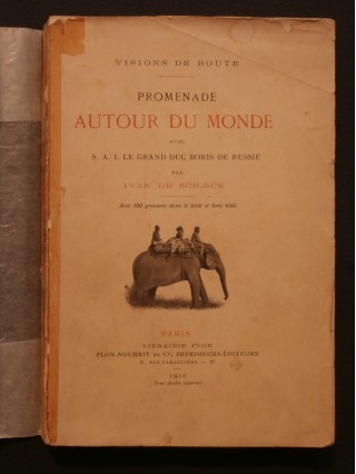 Promenade autour du monde avec S.A.I. le grand duc Boris de Russie