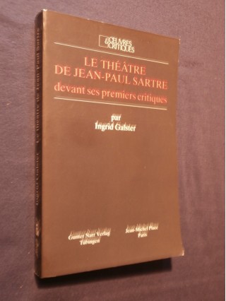 Le théâtre de Jean Paul Sartre devant ses premiers critiques