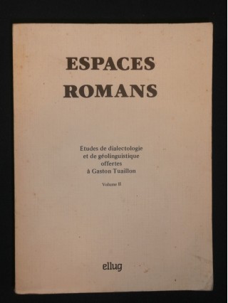Espaces romans, tome 2