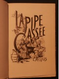 La pipe cassée