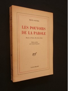 Les pouvoirs de la parole, essais et notes, II (1935-1943)