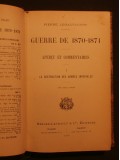 Histoire de la guerre de 1870-1871, aperçu et commentaires