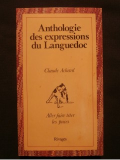 Anthologie des expressions du Languedoc