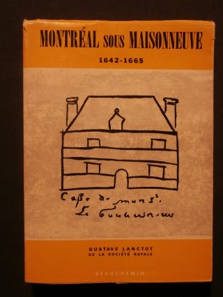 Montréal sur Maisonneuve 1642-1665