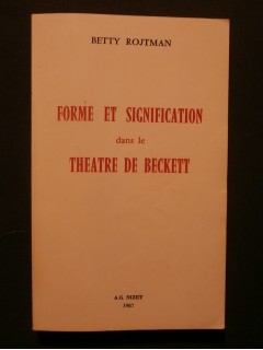 Forme et signification dans le théâtre de Beckett