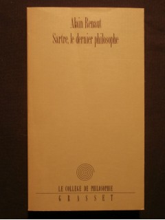 Sartre, le dernier philosophe