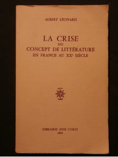 La crise du concept de littérature en France au XXe siècle