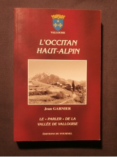 L'occitan haut alpin, le parler de la vallée de Vallouise