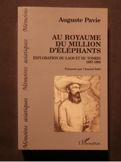 Au royaume du million d'éléphants, exploration du Laos et du Tonkin