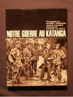 Notre guerre au Katanga